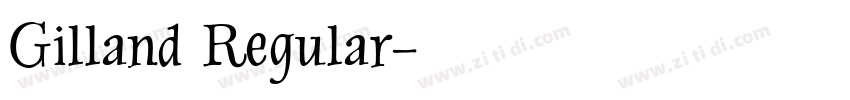 Gilland Regular字体转换